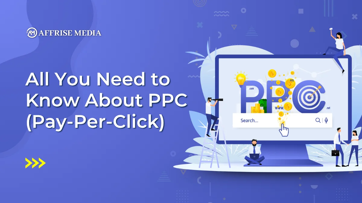 All You Need to Know About PPC