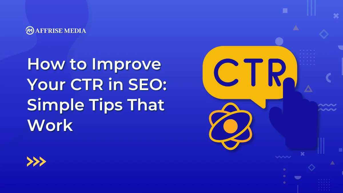 How to Improve Your CTR in SEO: Simple Tips That Work