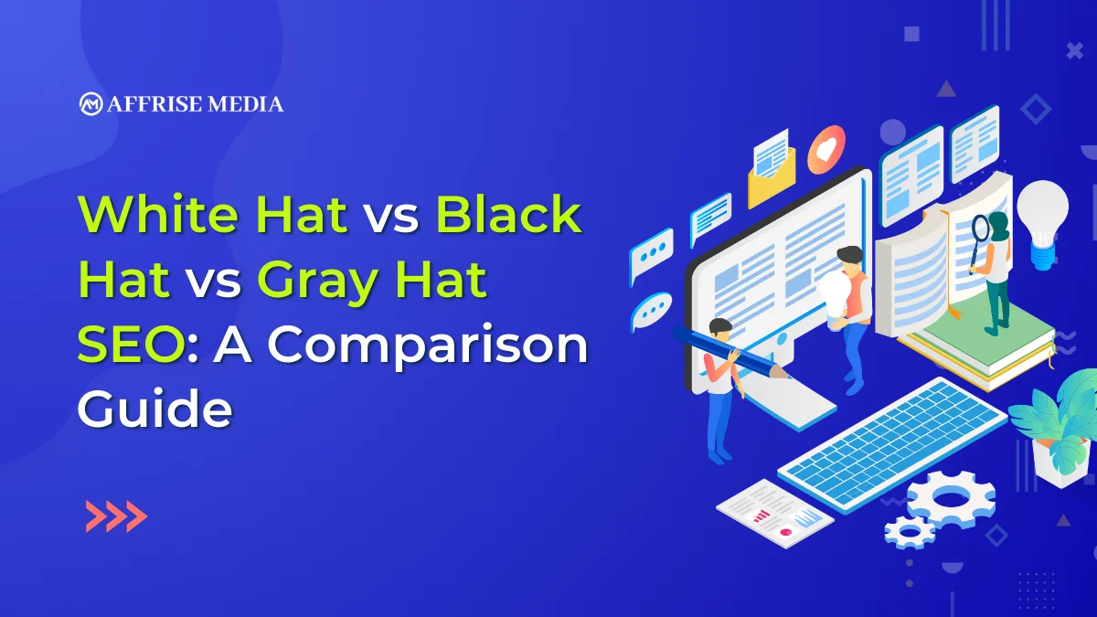 White Hat vs Black Hat vs Gray Hat SEO: A Comparison Guide