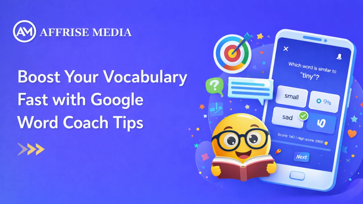Boost Your Vocabulary Fast with Google Word Coach Tips